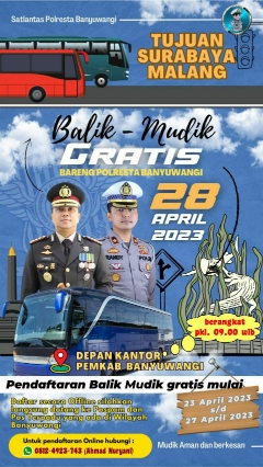Polresta Banyuwangi Sediakan Balik Mudik Gratis Tujuan Surabaya dan Malang, dan Catat Tanggalnya