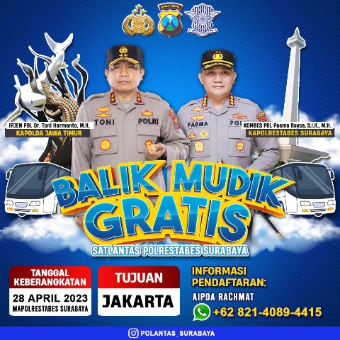 Balik Mudik Gratis Tujuan Jakarta, Siapkan Dua Bus dibuka Hotline Pendaftaran Melalui Polrestabes Surabaya